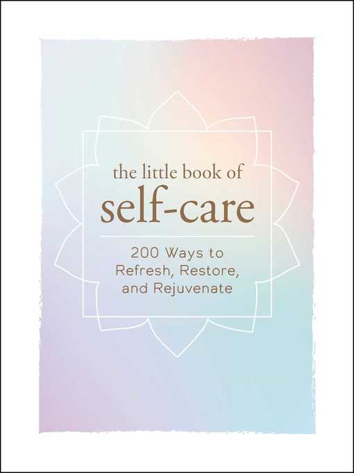 Title details for The Little Book of Self-Care by Adams Media - Wait list